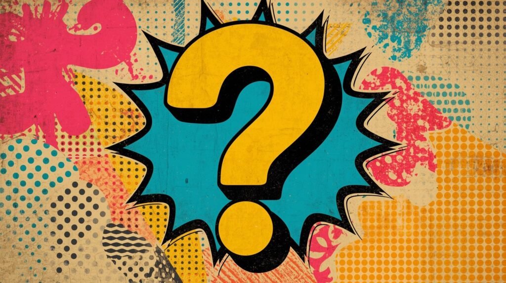 Retro pop art style with a bold yellow question mark and vibrant comic book explosion.