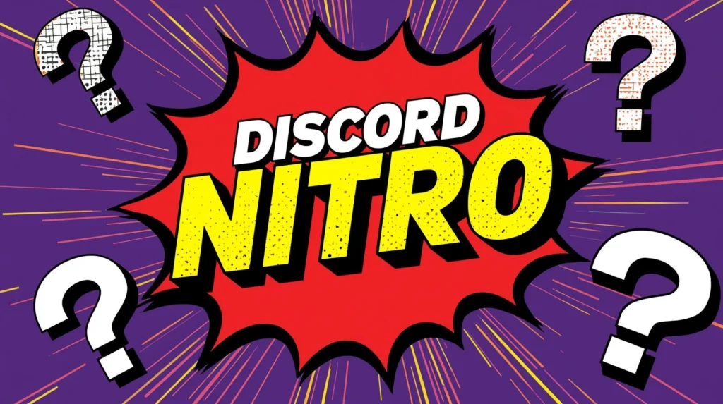 Discord Nitro Scams Explained: How They Work and How to Avoid Them 🎭 6 Discord Nitro promo in comic style with explosive text and question marks.