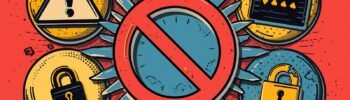 Digital security warning: prohibition symbol, locks, and alert icons on red background.