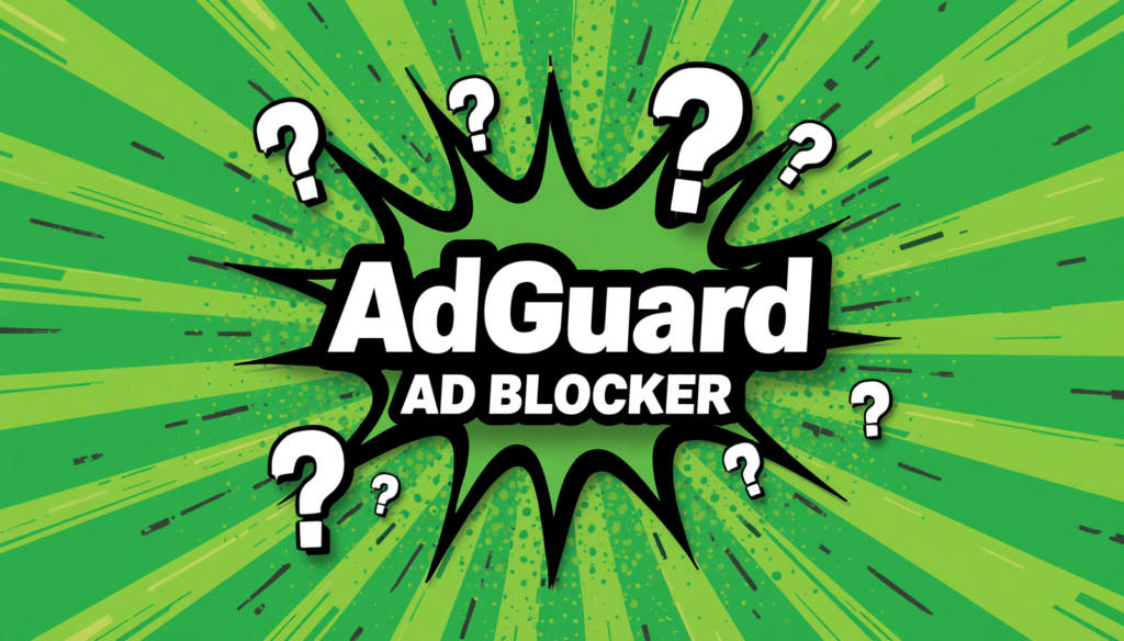 AdGuard Ad Blocker review graphic with green comic burst and question marks.