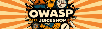 OWASP Juice Shop logo poster for beginners, walkthrough, challenges, and vulnerability hunt.