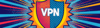 VPN shield pop art asks: are free VPNs safe to use?